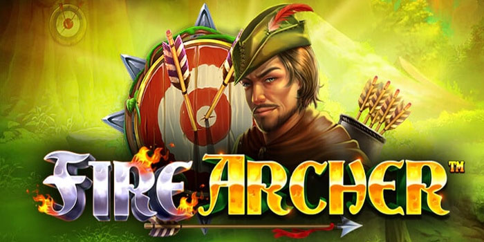 Cara Meraih Kemenangan Besar Slot Fire Archer