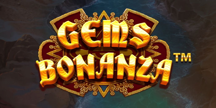 Panduan Lengkap Bermain Untuk Pemula Slot Gems Bonanza