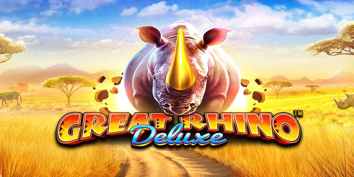 Trik Mudah Dalam Bermain Slot Great Rhino Deluxe
