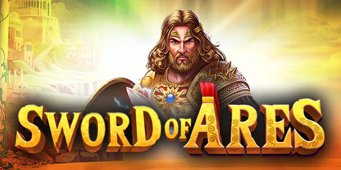 Tips Jitu Mendapatkan Jackpot Besar Di Slot Sword Of Ares