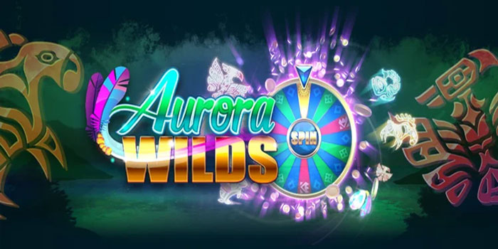 Strategi Jitu Memburu Jackpot Slot Aurora Wilds 